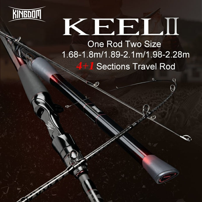 Kingdom Keel-II 1.68/1.8m 1.89/2.1m 1.98/2.28m 4+1 Sections Ultralight – Pro  Tackle World